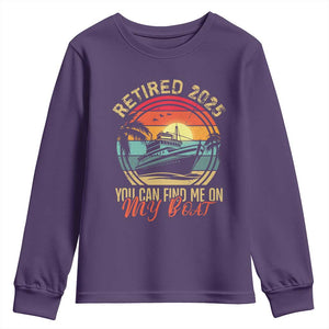 Funny Retirement Youth Sweatshirt I'm Retired You Can Find Me On My Boat TS09 Purple Print Your Wear