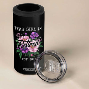 This Girl Is Retired Est 2025 4 in 1 Can Cooler Tumbler TS09 Print Your Wear
