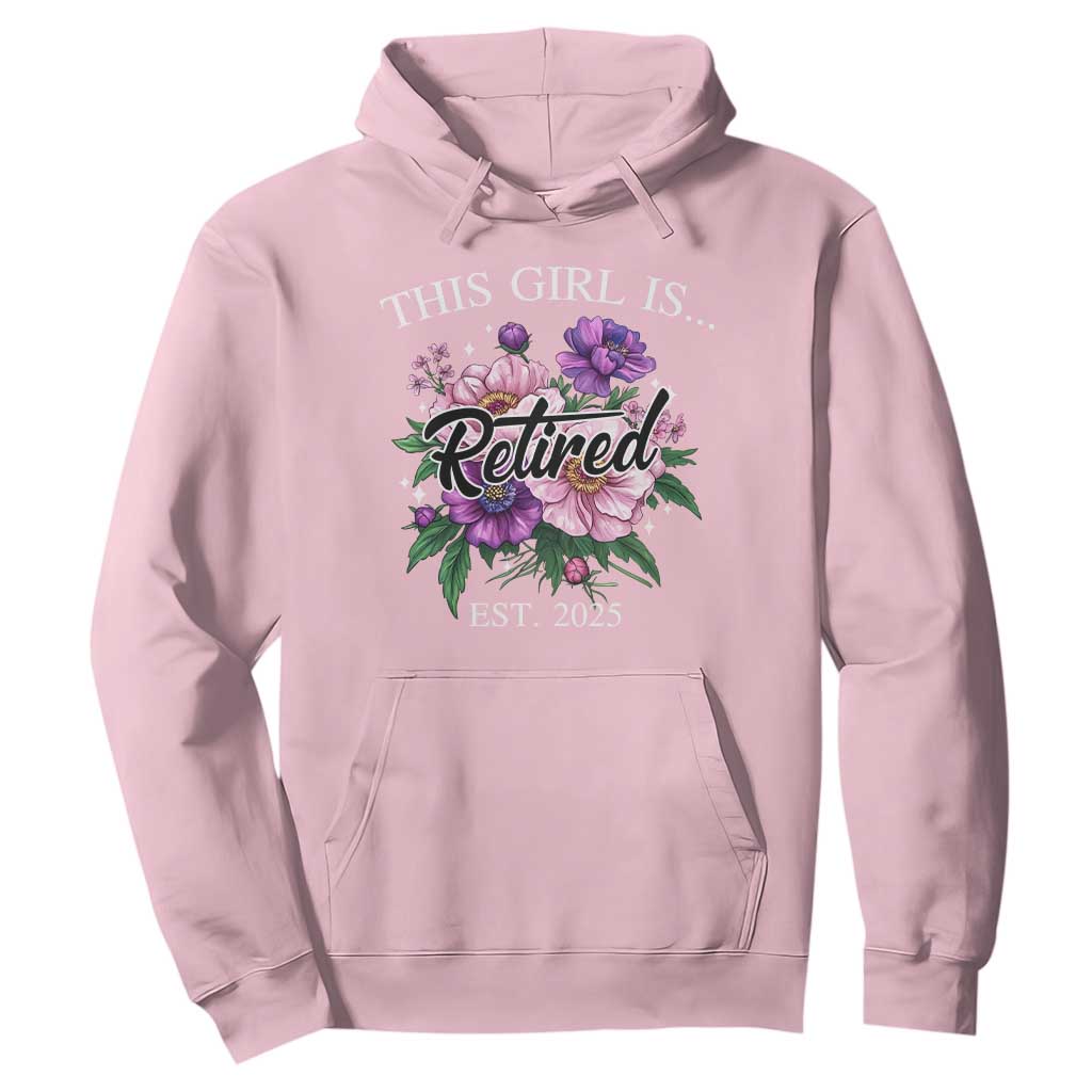 This Girl Is Retired Est 2025 Hoodie TS09 Light Pink Print Your Wear