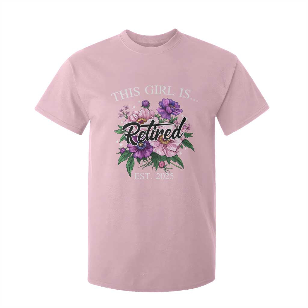 This Girl Is Retired Est 2025 T Shirt For Kid TS09 Light Pink Print Your Wear
