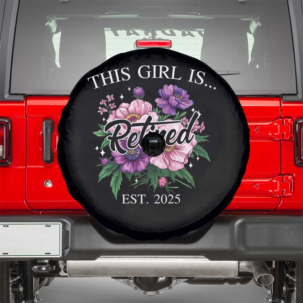 This Girl Is Retired Est 2025 Spare Tire Cover TS09 Black Print Your Wear