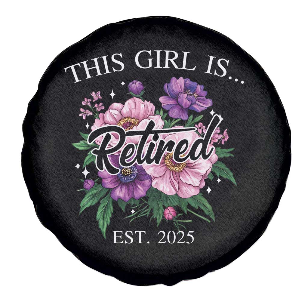 This Girl Is Retired Est 2025 Spare Tire Cover TS09 Print Your Wear