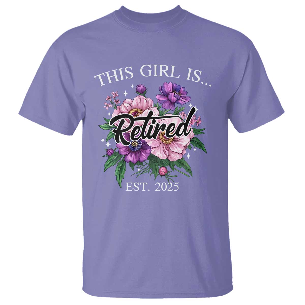 This Girl Is Retired Est 2025 T Shirt TS09 Violet Print Your Wear