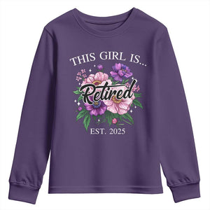 This Girl Is Retired Est 2025 Youth Sweatshirt TS09 Purple Print Your Wear