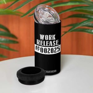 Funny Retirement 2025 4 in 1 Can Cooler Tumbler Work Release TS09 Print Your Wear