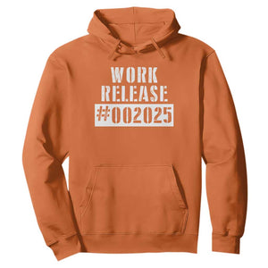 Funny Retirement 2025 Hoodie Work Release TS09 Orange Print Your Wear
