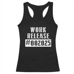 Funny Retirement 2025 Racerback Tank Top Work Release TS09 Black Print Your Wear