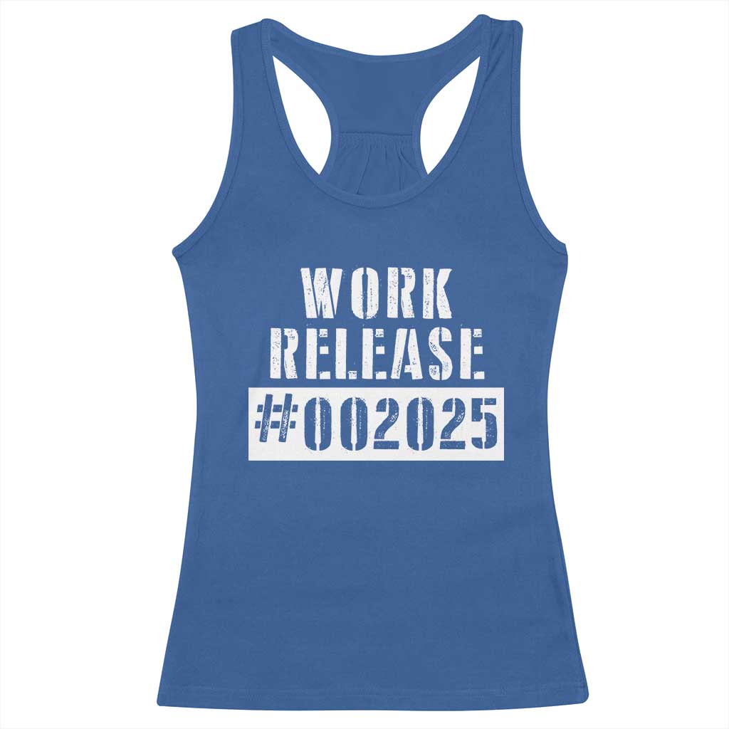 Funny Retirement 2025 Racerback Tank Top Work Release TS09 Royal Blue Print Your Wear
