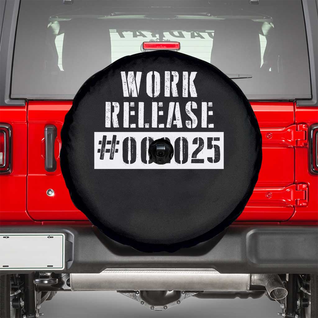 Funny Retirement 2025 Spare Tire Cover Work Release TS09 Black Print Your Wear