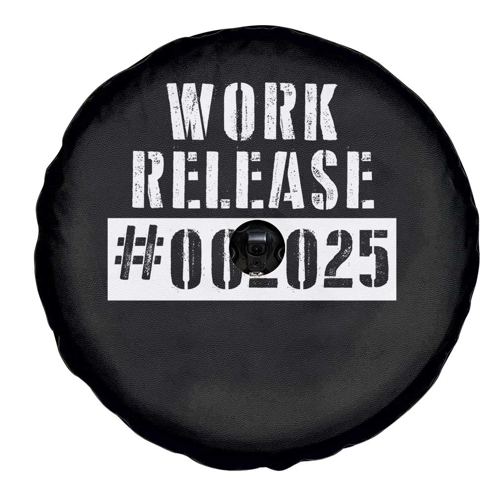 Funny Retirement 2025 Spare Tire Cover Work Release TS09 Print Your Wear