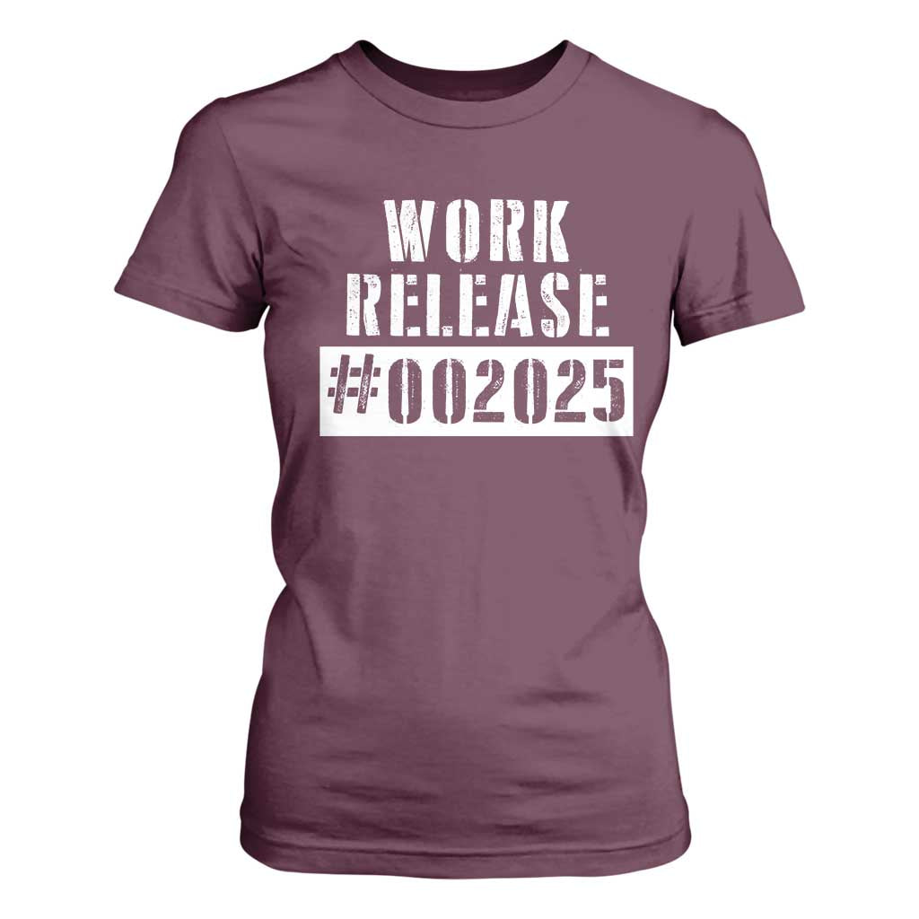 Funny Retirement 2025 T Shirt For Women Work Release TS09 Maroon Print Your Wear