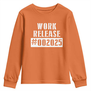 Funny Retirement 2025 Youth Sweatshirt Work Release TS09 Orange Print Your Wear