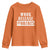 Funny Retirement 2025 Youth Sweatshirt Work Release TS09 Orange Print Your Wear