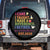 Funny Teacher Retirement 2025 Spare Tire Cover Came Taught Made Difference Retired TS09 No hole Black Print Your Wear