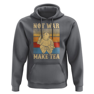 Funny Buddhism Hoodie Make Tea Not War Buddha TS09 Charcoal Printyourwear