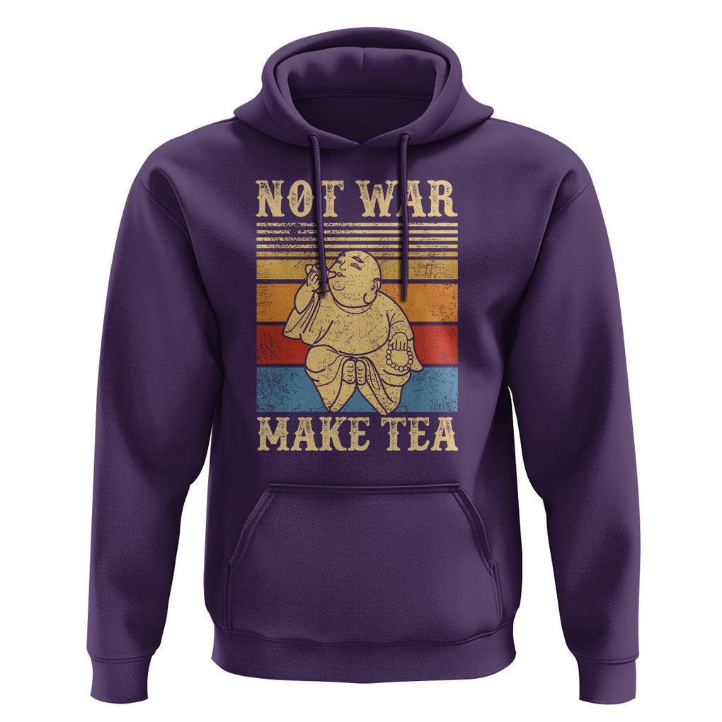 Funny Buddhism Hoodie Make Tea Not War Buddha TS09 Purple Printyourwear