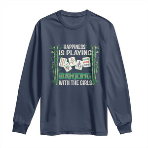 Happiness Is Playing Mahjong With The Girls Long Sleeve Shirt TS09 Navy Print Your Wear