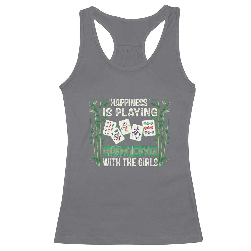 Happiness Is Playing Mahjong With The Girls Racerback Tank Top TS09 Charcoal Print Your Wear
