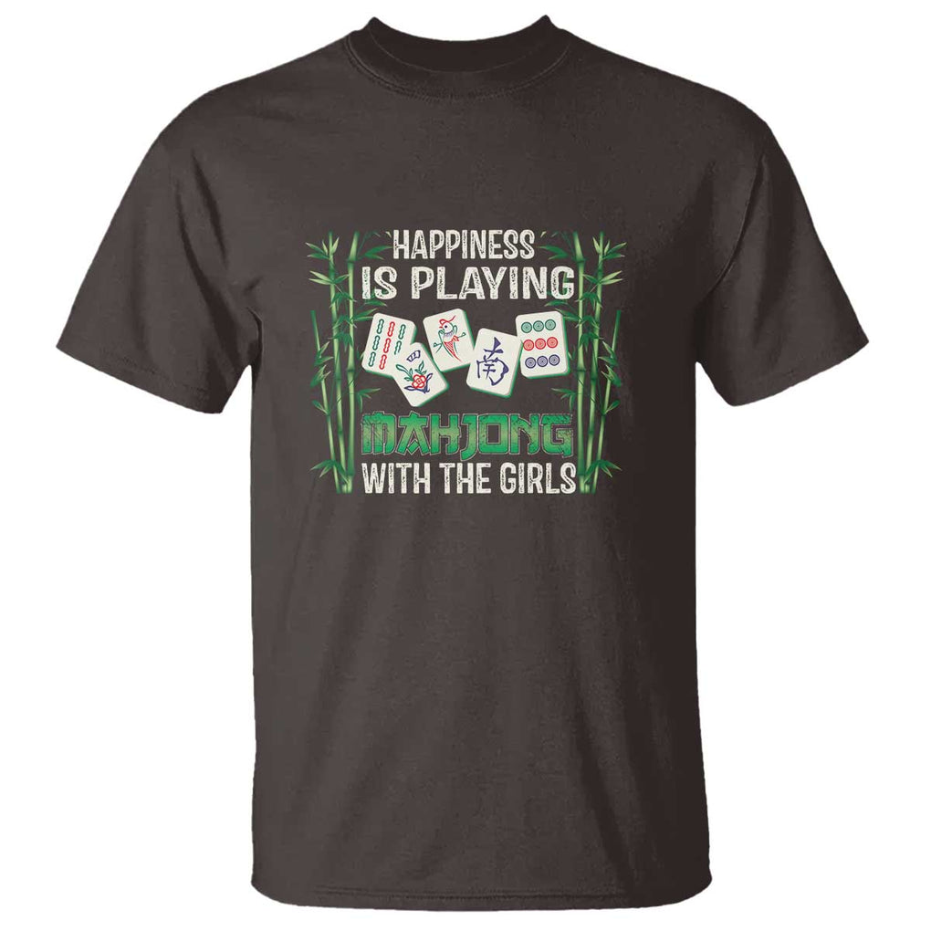 Happiness Is Playing Mahjong With The Girls T Shirt TS09 Dark Chocolate Print Your Wear