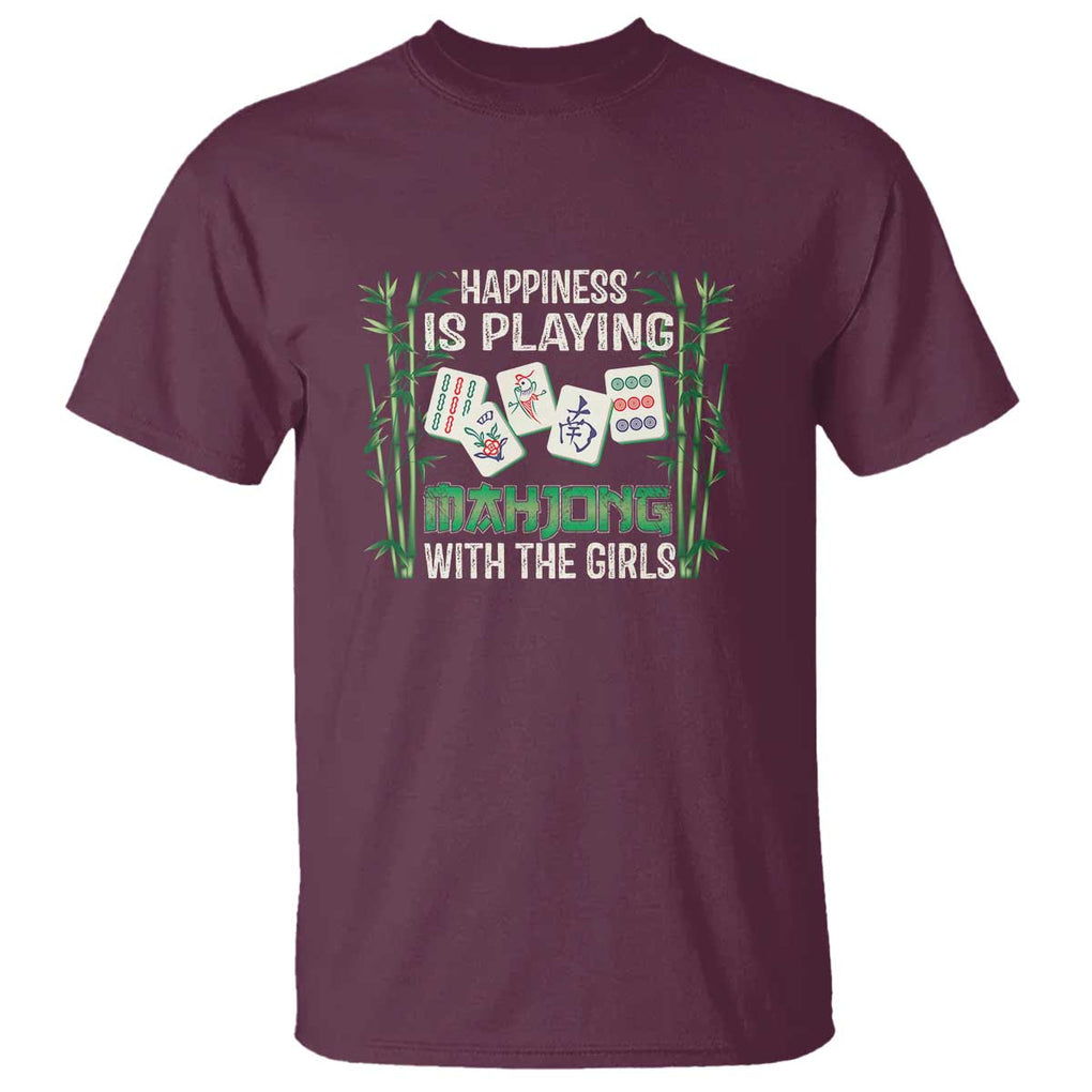 Happiness Is Playing Mahjong With The Girls T Shirt TS09 Maroon Print Your Wear