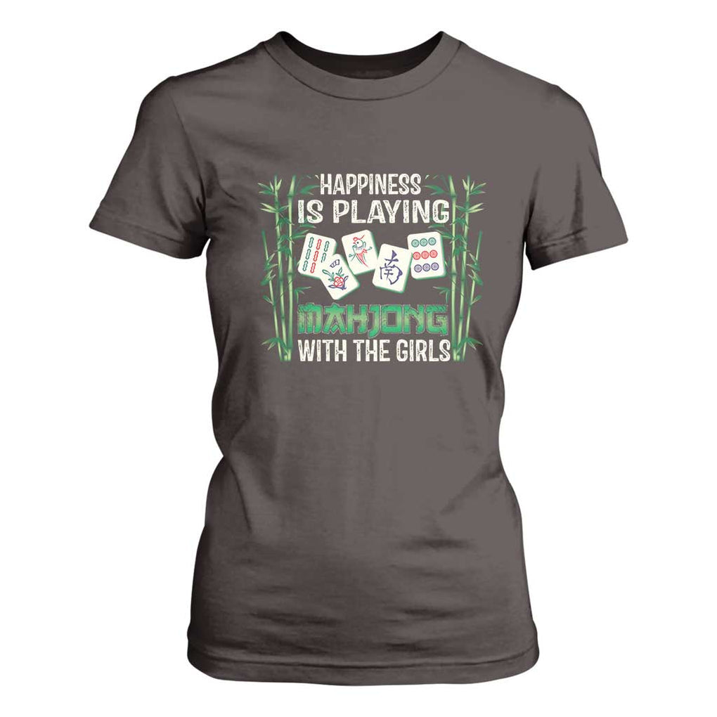 Happiness Is Playing Mahjong With The Girls T Shirt For Women TS09 Dark Chocolate Print Your Wear