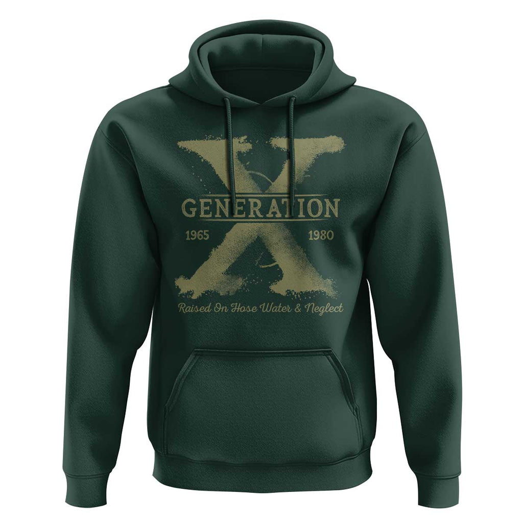 Gen X Hoodie Raised On Hose Water And Neglect TS09 Dark Forest Green Print Your Wear