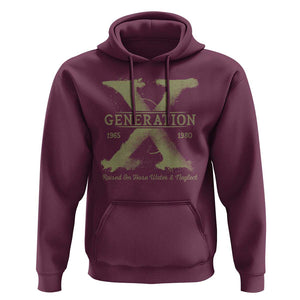 Gen X Hoodie Raised On Hose Water And Neglect TS09 Maroon Print Your Wear