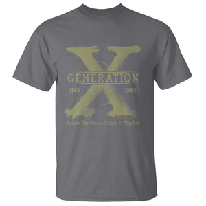 Gen X T Shirt Raised On Hose Water And Neglect TS09 Charcoal Print Your Wear