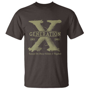Gen X T Shirt Raised On Hose Water And Neglect TS09 Dark Chocolate Print Your Wear