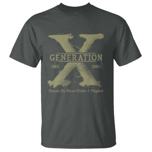 Gen X T Shirt Raised On Hose Water And Neglect TS09 Dark Heather Print Your Wear