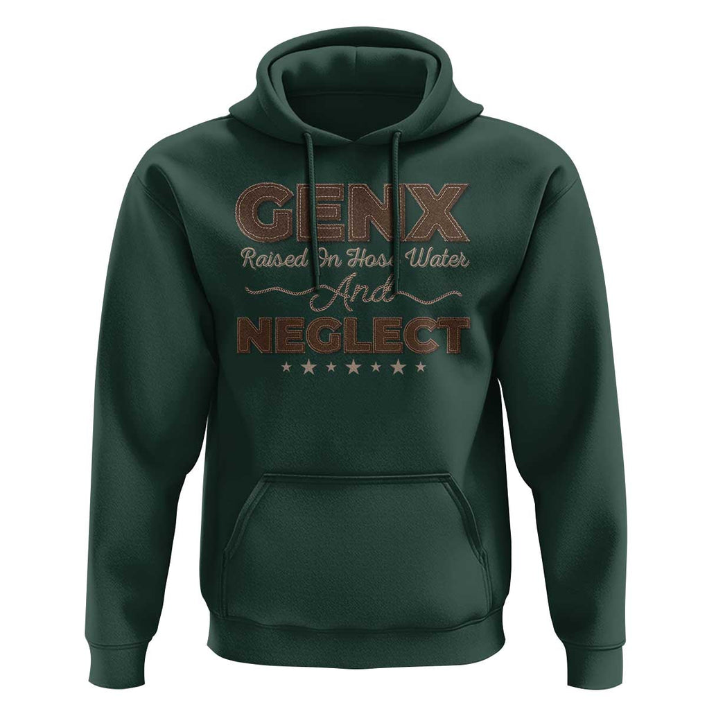 Gen X Hoodie Raised On Hose Water And Neglect TS09 Dark Forest Green Print Your Wear
