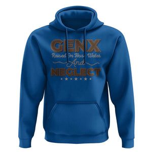 Gen X Hoodie Raised On Hose Water And Neglect TS09 Royal Blue Print Your Wear