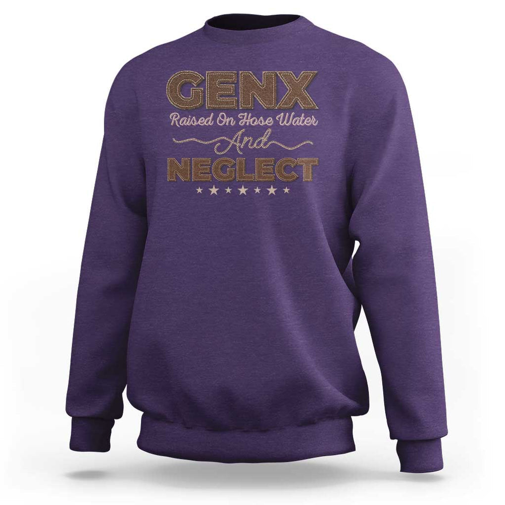 Gen X Sweatshirt Raised On Hose Water And Neglect TS09 Purple Print Your Wear