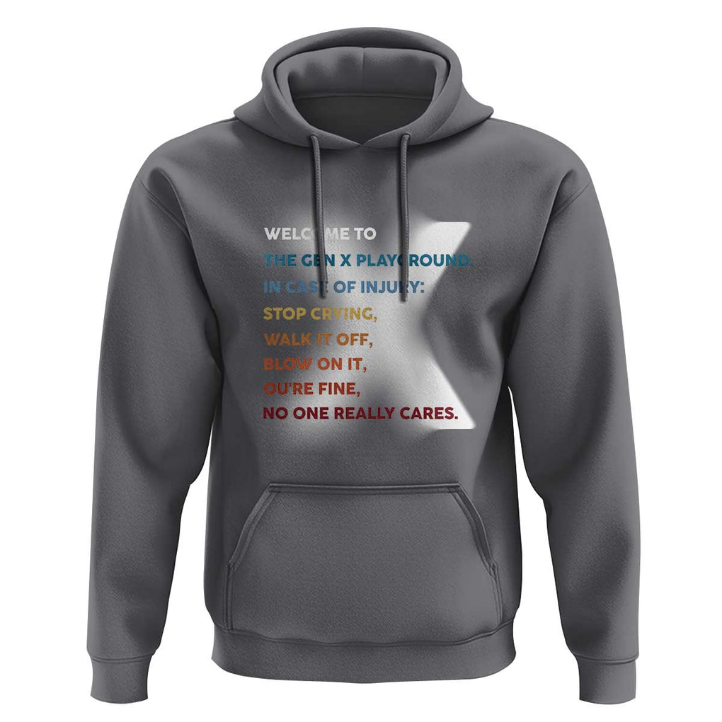Funny Welcome To The Gen X Playground Hoodie TS09 Charcoal Print Your Wear