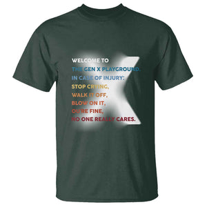 Funny Welcome To The Gen X Playground T Shirt TS09 Dark Forest Green Print Your Wear