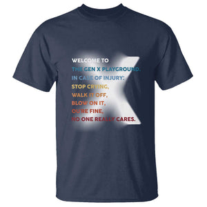 Funny Welcome To The Gen X Playground T Shirt TS09 Navy Print Your Wear