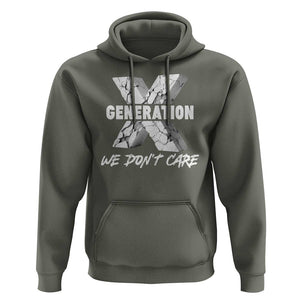 Funny Gen X We Don't Care Hoodie TS09 Military Green Print Your Wear