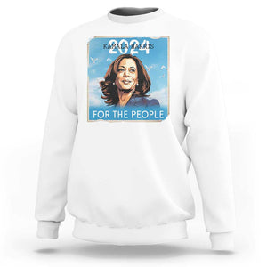 Kamala 2024 Sweatshirt Harris For The People Freedom TS09 White Print Your Wear