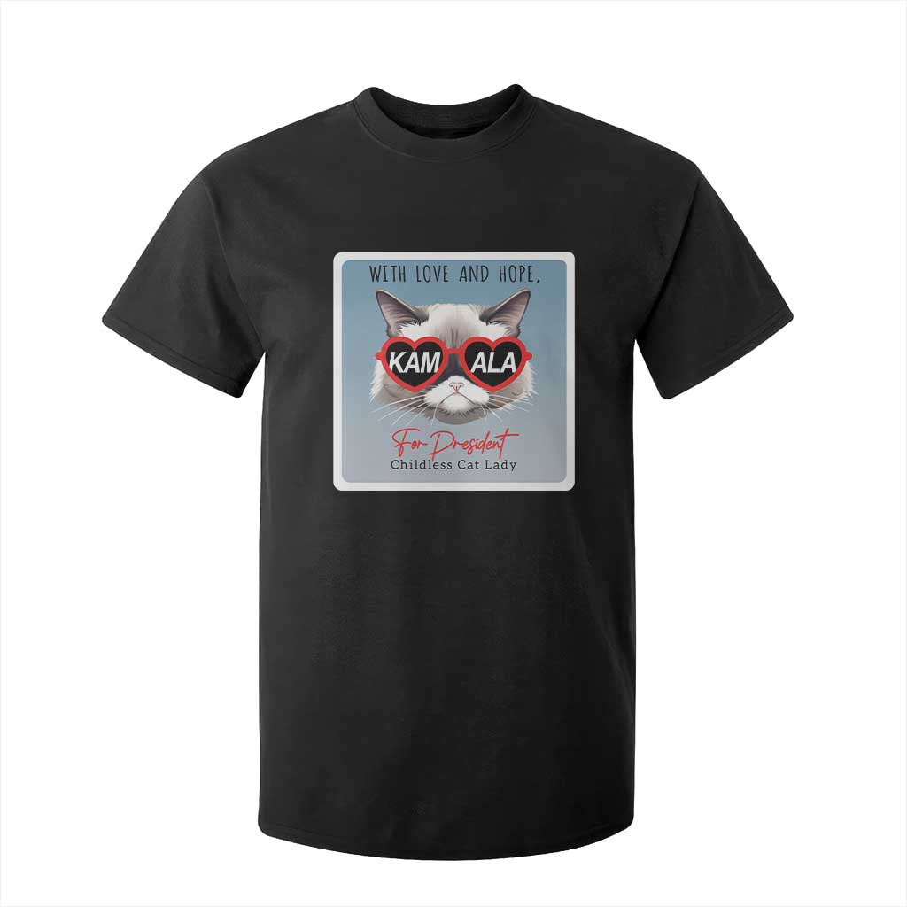 Kamala For President 2024 T Shirt For Kid With Love And Hope Cool Cat TS09 Black Print Your Wear