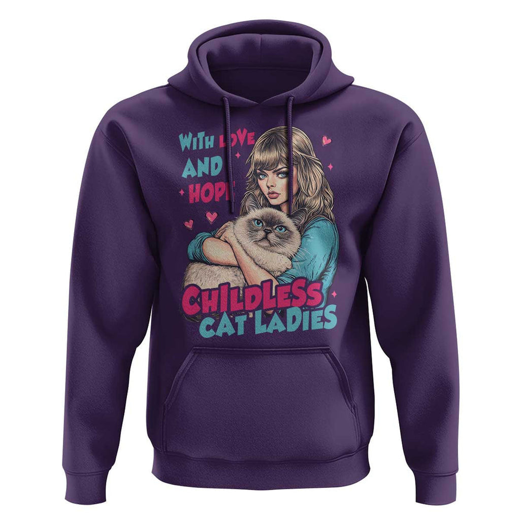 Childless Cat Ladies Hoodie With Love And Hope Cute Cat TS09 Purple Print Your Wear