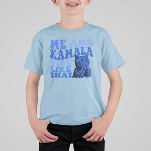 Harris 2024 T Shirt For Kid Me And Kamala Vibe Like That TS09 Light Blue Print Your Wear