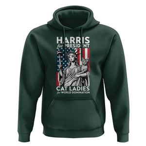 Kamala 2024 Hoodie Harris For President Cat Ladies For World Domination TS09 Dark Forest Green Print Your Wear