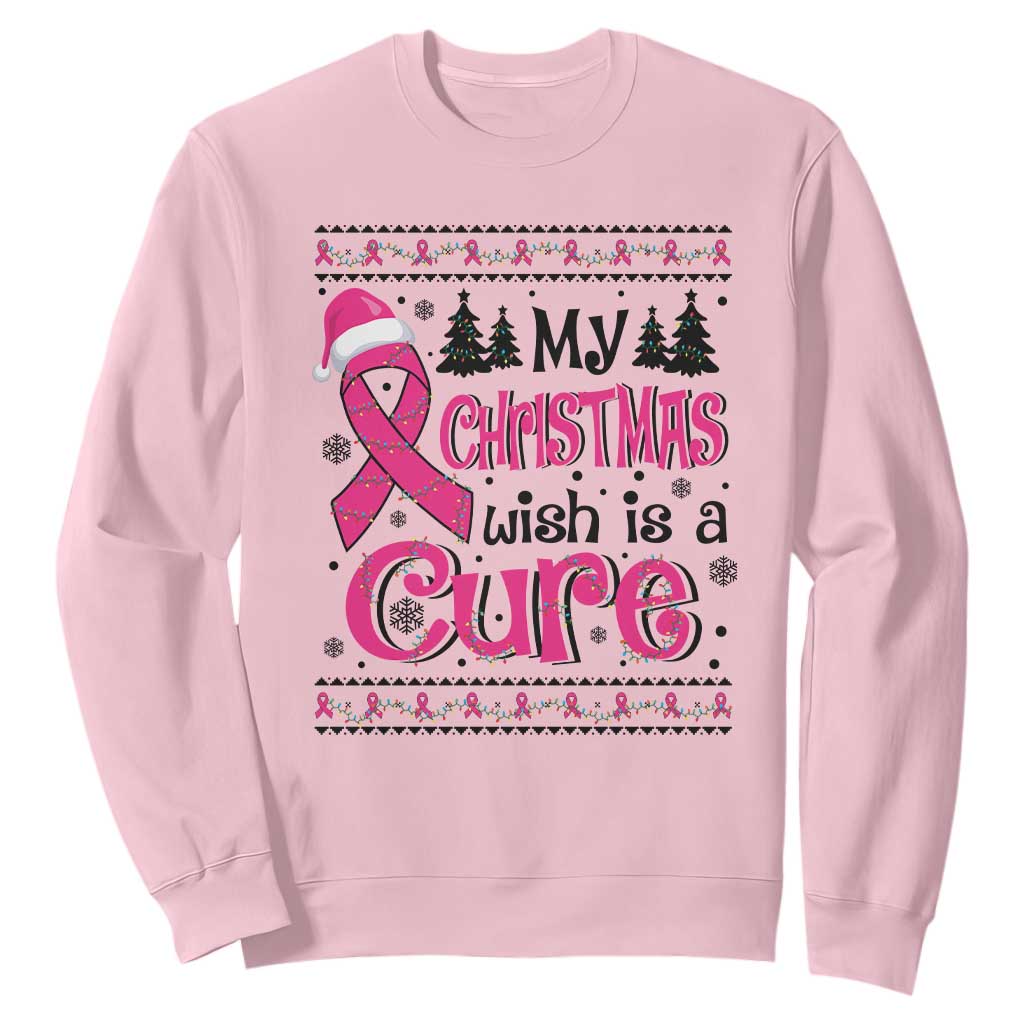 My Christmas Wish Is A Cure Breast Cancer Sweatshirt TS09 Light Pink Print Your Wear