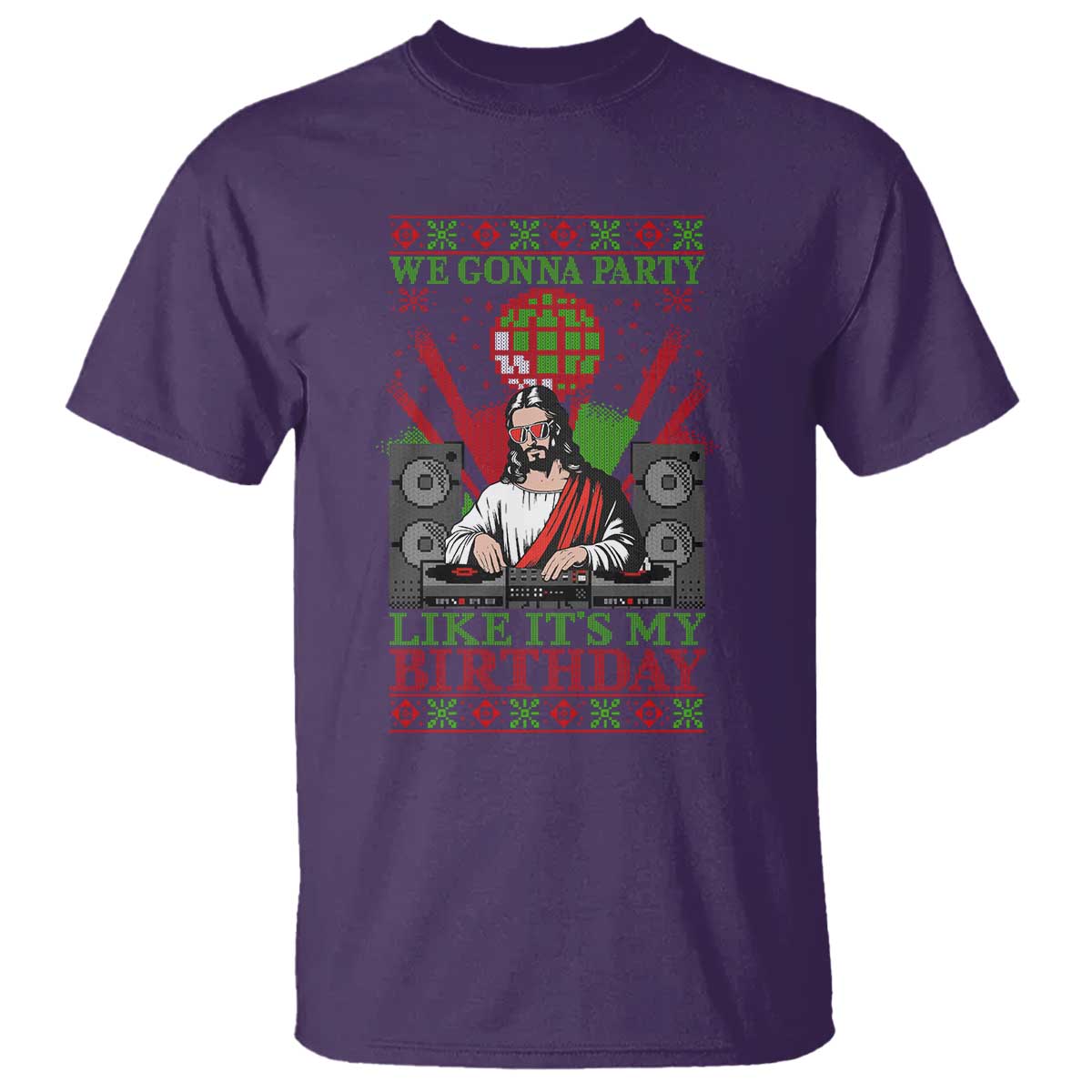 Funny Christmas Party DJ Jesus T Shirt We Gonna Party Like It's My Birthday TS09 Purple Print Your Wear