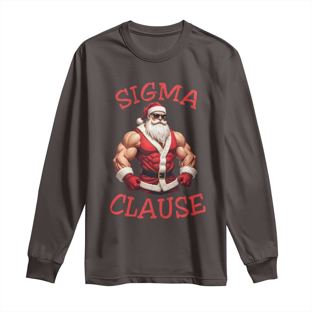 Funny Xmas Sigma Claus Long Sleeve Shirt TS09 Dark Chocolate Print Your Wear