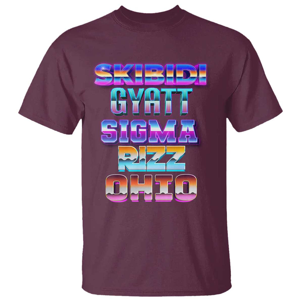 Skibidi Gyatt Sigma Rizz Ohio T Shirt TS09 Maroon Print Your Wear