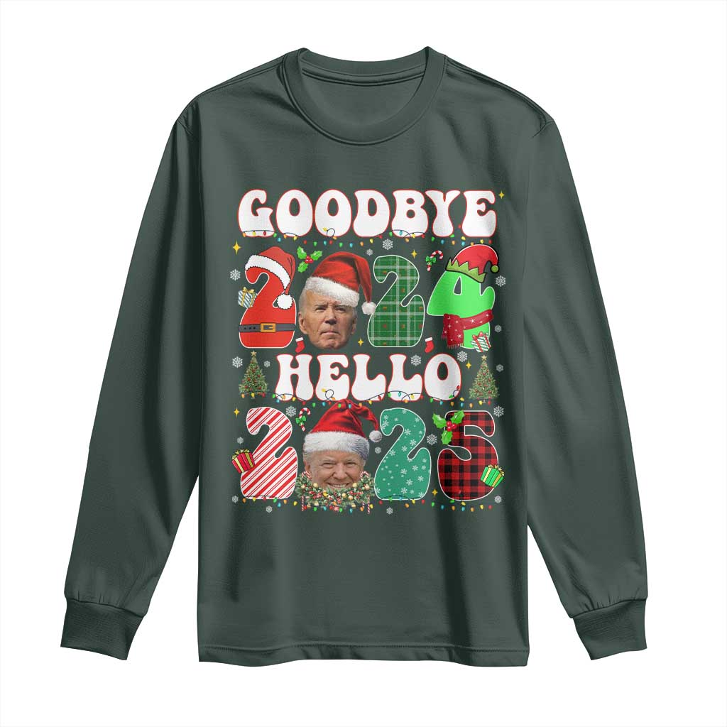 Funny Goodbye 2024 Hello 2025 With Trump Long Sleeve Shirt TS09 Dark Forest Green Print Your Wear