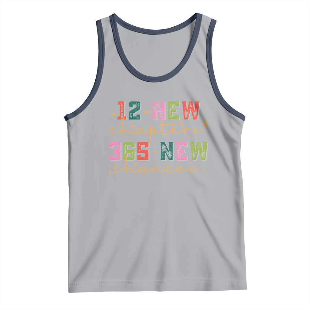 Happy New Year Tank Top 12 New Chapters 365 New Chances TS09 Athletic Heather Navy Print Your Wear