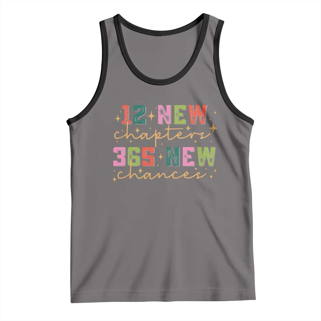 Happy New Year Tank Top 12 New Chapters 365 New Chances TS09 Deep Heather Black Print Your Wear