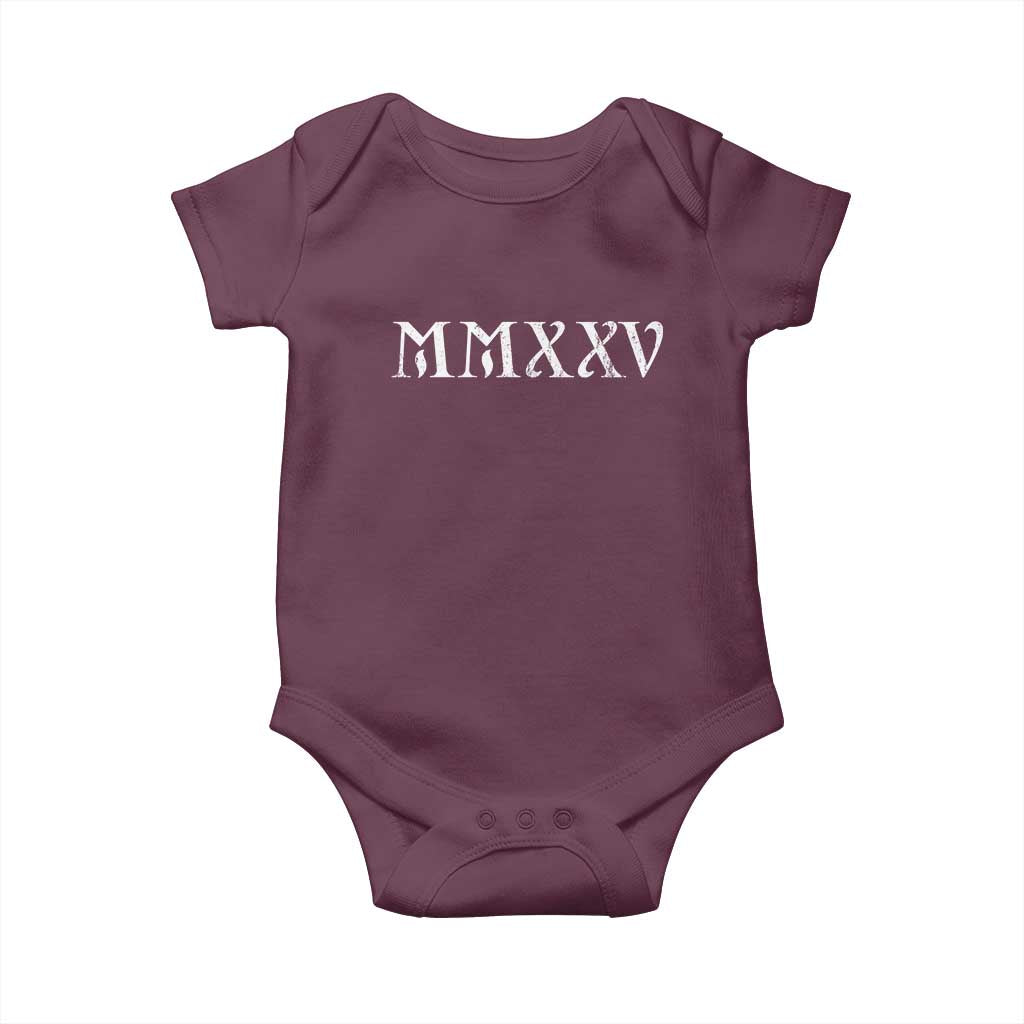 Happy New Year 2025 Baby Onesie MMXXV Roman Numerals TS09 Maroon Print Your Wear